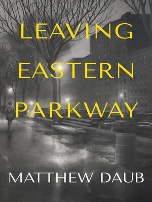 cover image of Leaving Eastern Parkway
